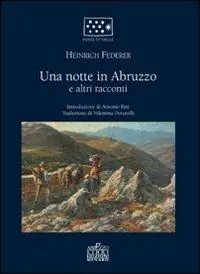 Una notte in Abruzzo e altri racconti Economico