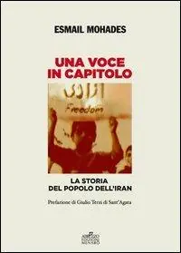 Più Venduto Una voce in capitolo. La storia del popolo dell‘Iran dal 1890 al 2013