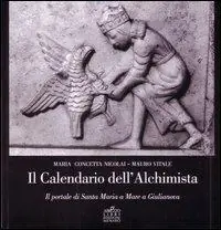 Reso Gratuito Il calendario dell‘alchimista. Il portale di santa Maria a mare a Giulianova