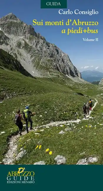 Sui monti d‘Abruzzo a piedi + bus. Vol. 2 Offerta Speciale