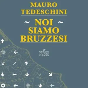 Noi siamo bruzzesi Nuovo Arrivo