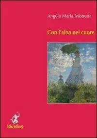 Con l‘alba nel cuore Offerta
