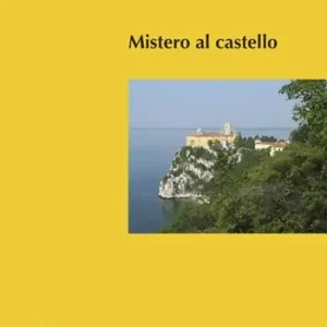 Mistero al castello Occasione Imperdibile
