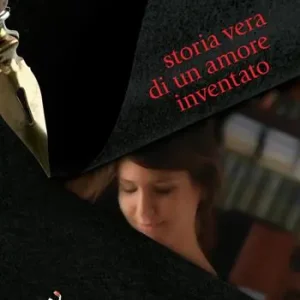 Storia vera di un amore inventato Ultimissimo Modello