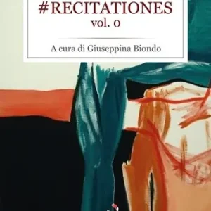 Recitationes. Vol. 0 Consegna Rapida