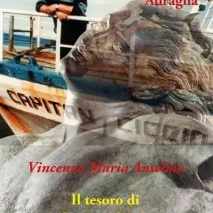 Economico Francesco Adragna. Il tesoro di Capitan Ciccio