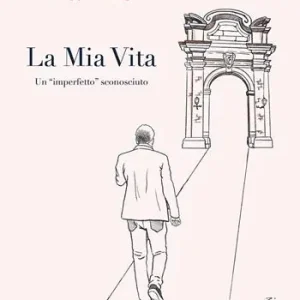 Vendita Finale La mia vita. Un «imperfetto» sconosciuto