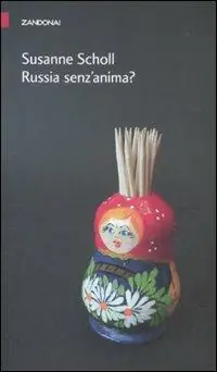 Prezzo Conveniente Russia senz‘anima?