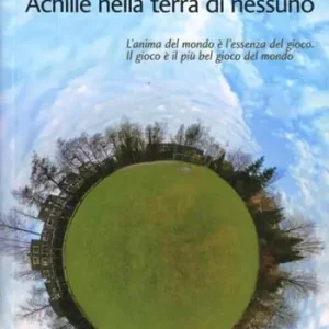 Achille nella terra di nessuno Occasione