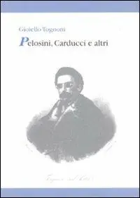 Pelosini, Carducci e altri Spedito Oggi
