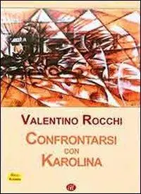 Confrontarsi con Karolina Compra Oggi Stesso