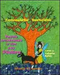 Favole mostruose e non per Pietro. Ediz. illustrata Nuova Collezione
