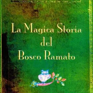 Popolare La magica storia del bosco ramato