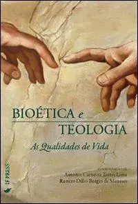 Bioética e teologia. As qualidades de vida. Ediz. italiana e portoghese Professionale