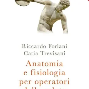 Anatomia e fisiologia per operatori della salute Popolare