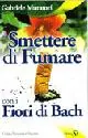 Offerta Smettere di fumare con i fiori di Bach