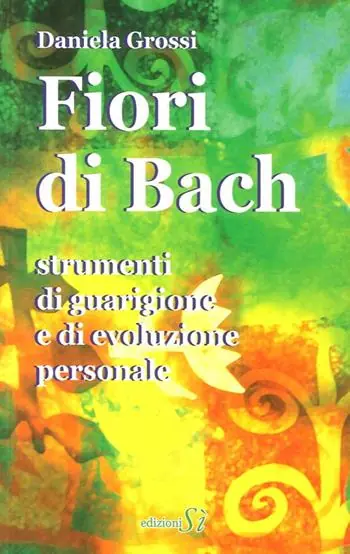 Quantità Limitata Fiori di Bach. Strumenti di guarigione e di evoluzione personale