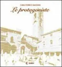 Reso Gratuito Le protagoniste. Bergamo