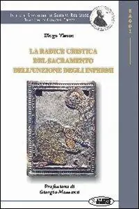 La radice cristica del sacramento dell‘unzione degli infermi Prezzo Scontato