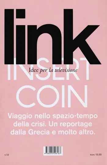 Professionale Link. Idee per la televisione. Vol. 12 Insert coin-Game over