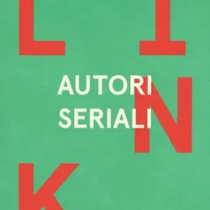 Direttamente Dal Produttore Link. Idee per la televisione. Vol. 23 Autori seriali.