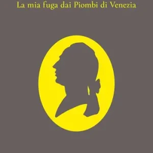Economico La mia fuga dai Piombi di Venezia