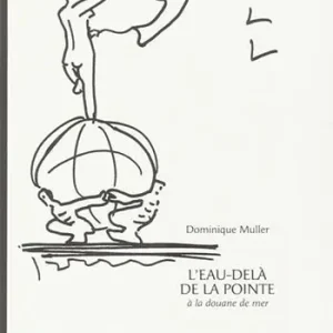 L‘ eau-delà de la pointe à la douane de mer. Ediz. illustrata Subito Disponibile