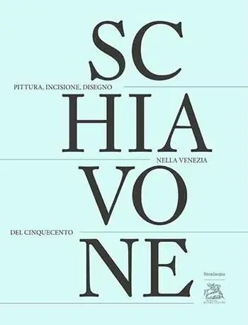 Andrea Schiavone. Pittura, incisione, disegno nella Venezia del Cinquecento. Ediz. italiana, inglese e francese Compra Adesso