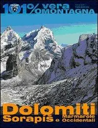Dolomiti. Sorapía e Marmarole occidentali Vendita Finale