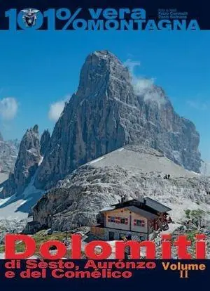 Offerta Dolomiti di Sesto, Auronzo, e del Comelico. Vol. 2