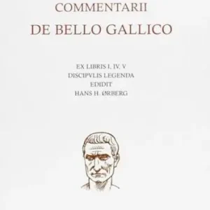 Commentari de bello gallico. Per le Scuole superiori Offerta Speciale