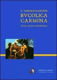 Soddisfatti O Rimborsati Bucolica carmina. Per i Licei e gli Ist. magistrali