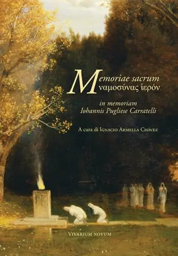 Affare Memoriae sacrum. In memoriam Iohannis Pugliese Carratelli