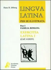 Lingua latina per se illustrata. Exercitia latina. Per i Licei e gli Ist. magistrali. Vol. 1 Cap. I-XXXV. Prezzo Conveniente