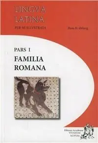 Lingua latina per se illustrata. Familia romana. Per i Licei e gli Ist. magistrali. Con espansione online. Vol. 1 Bestseller