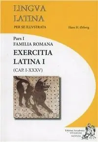 Lingua latina per se illustrata. Exercitia latina. Per i Licei e gli Ist. magistrali. Con espansione online. Vol. 1 Acquista Ora