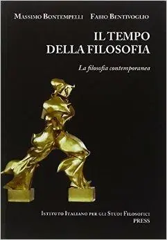 Reso Gratuito Il tempo della filosofia. La filosofia contemporanea. Per le Scuole superiori. Vol. 3