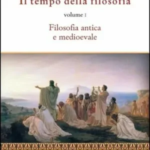 Il tempo della filosofia. Per le Scuole superiori. Con espansione online. Vol. 1 Spedito Oggi