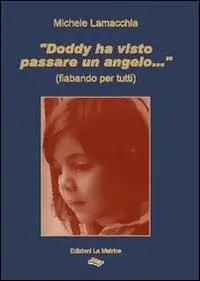 Professionale «Doddy ha visto passare un angelo...»