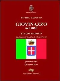 Non Perdere Giovinazzo nel 1860. Studio storico da documenti inediti