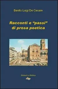 Racconti e «passi» di prosa poetica Quantità Limitata