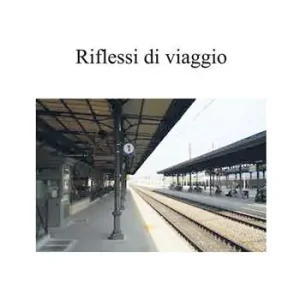 Offerta Lampo Riflessi di viaggio
