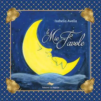 Le mie favole Occasione Imperdibile