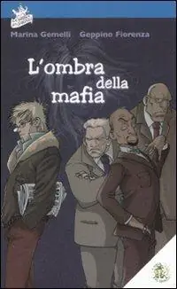 Compra Online L‘ ombra della mafia