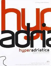Subito Disponibile Hyperadriatica. OP2, opere pubbliche e città adriatica. Indirizzi per la qualificazione dei progetti urbani e territoriali. Venezia, Ascoli, Pescara