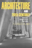 Architecture and the 20th Century. Rights-conflicts-values Promozione