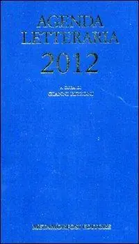 Agenda letteraria 2012 Novità