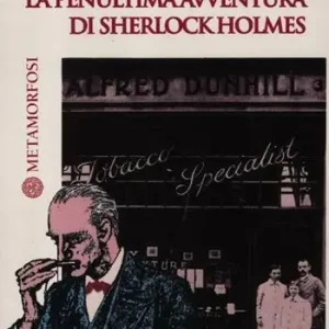 Più Venduto 30 Duke Street. La penultima avventura di Sherlock Holmes