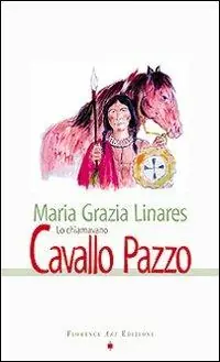 Lo chiamavano Cavallo Pazzo Prezzo Di Fabbrica