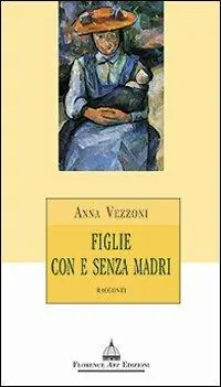 Figlie con e senza madri Reso Gratuito